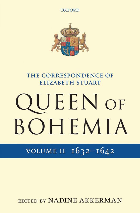 The Letters of Elizabeth Stuart, Queen of Bohemia, Volume II