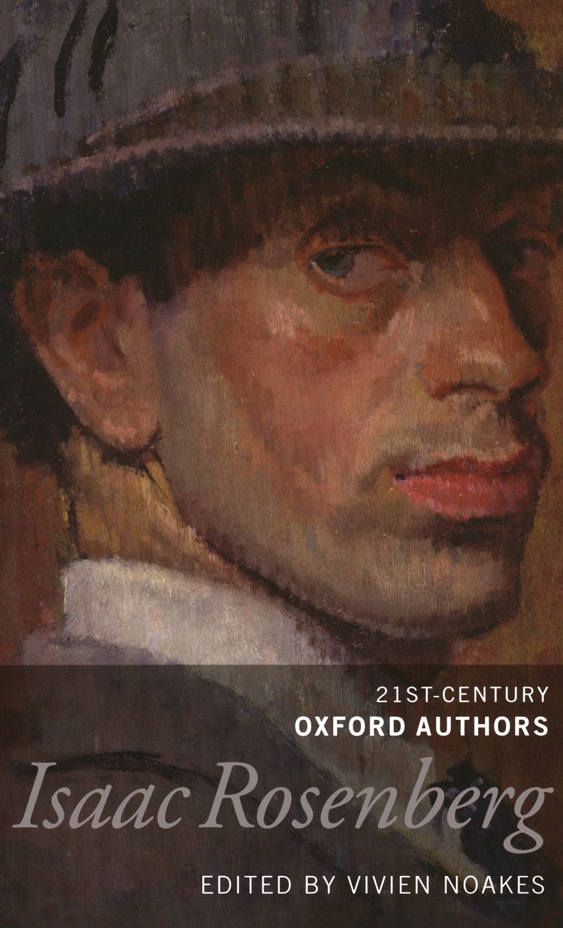 Isaac Rosenberg: 21st-Century Oxford Authors