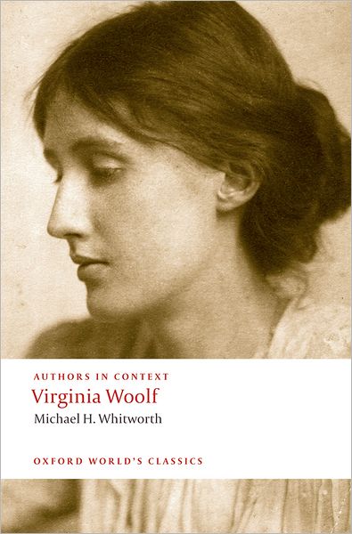Virginia Woolf (Authors in Context)