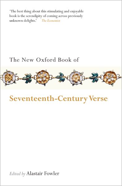 The New Oxford Book of Seventeenth-Century Verse