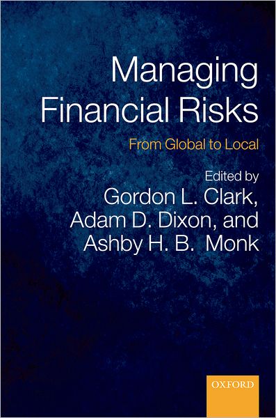 Managing Financial Risks: From Global to Local
