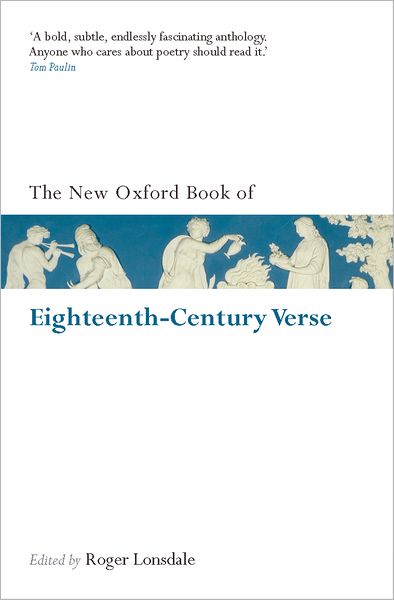 The Oxford Book of Eighteenth-Century Verse: Reissue