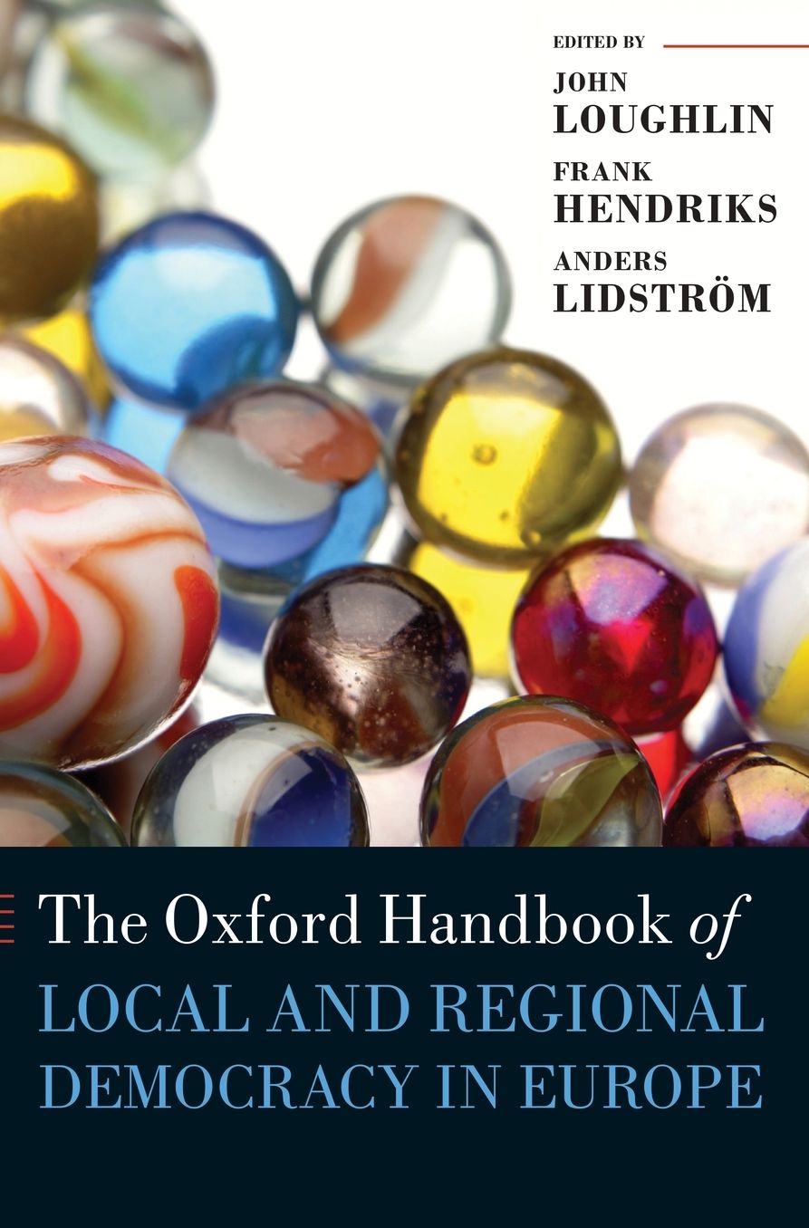 The Oxford Handbook of Local and Regional Democracy in Europe