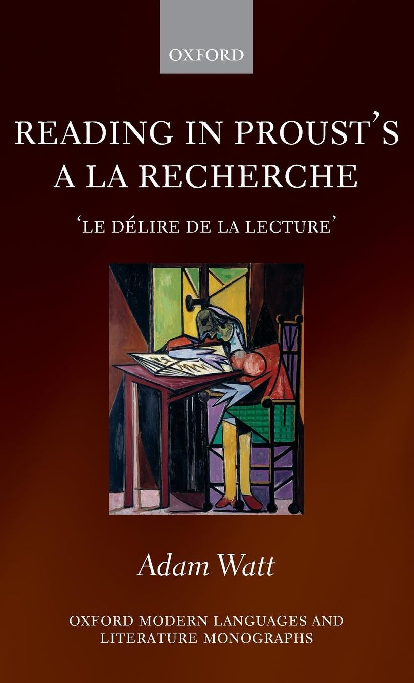 Reading in Proust's A la recherche: 'le di'Alire de la lecture'
