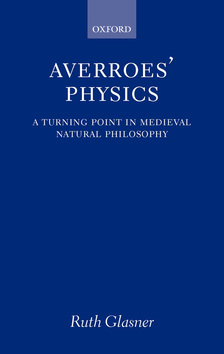 Averroes' Physics: A Turning Point in Medieval Corpuscular Theory of Matter