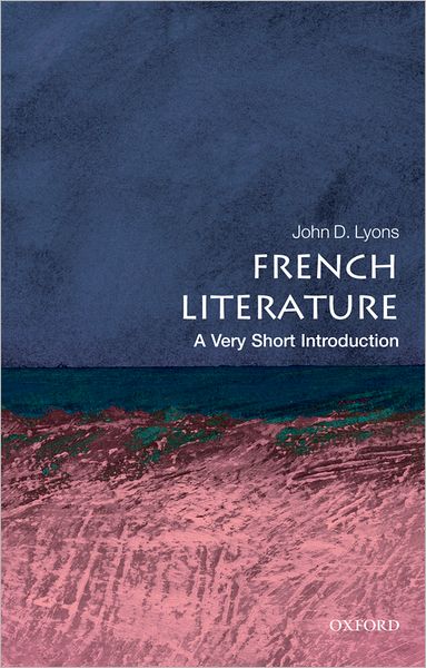 French Literature: A Very Short Introduction