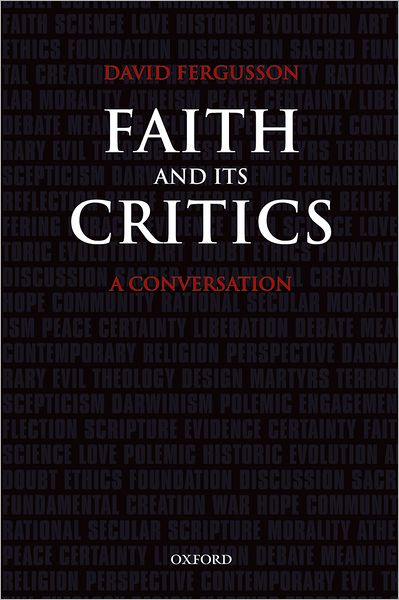 Faith and Its Critics: A Conversation