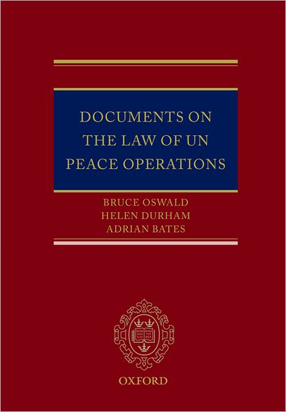 Documents on the Law of UN Peace Operations