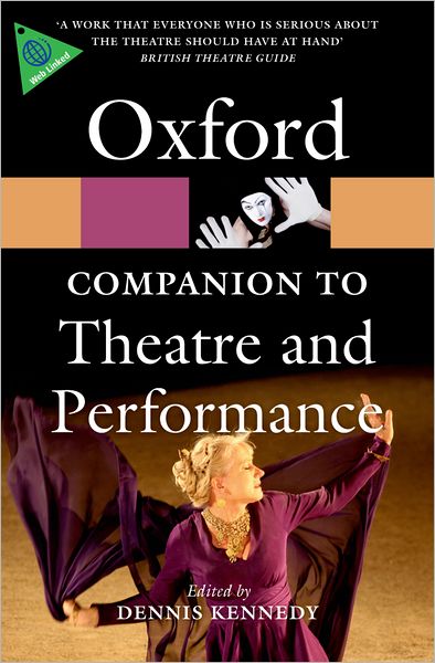 The Oxford Companion to Theatre and Performance