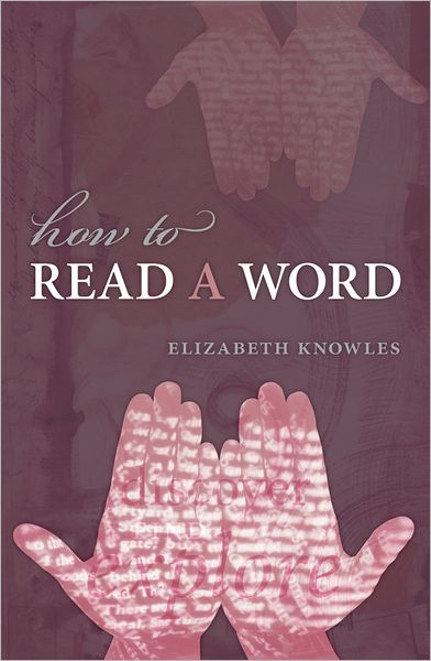 How to Read a Word