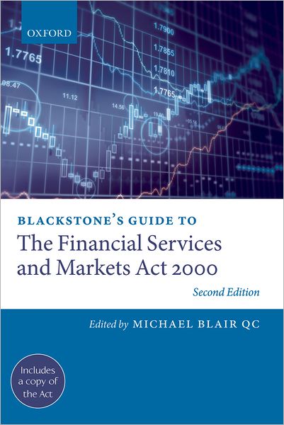Blackstone's Guide to the Financial Services and Markets Act 2000
