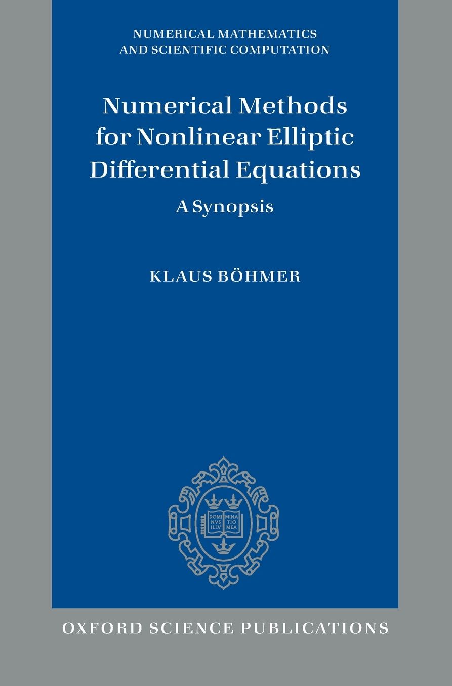 Numerical Methods for Nonlinear Elliptic Differential Equations: A Synopsis