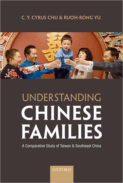 Understanding Chinese Families: A Comparative Study of Taiwan and Southeast China
