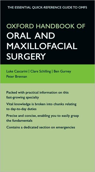 Oxford Handbook of Oral and Maxillofacial Surgery