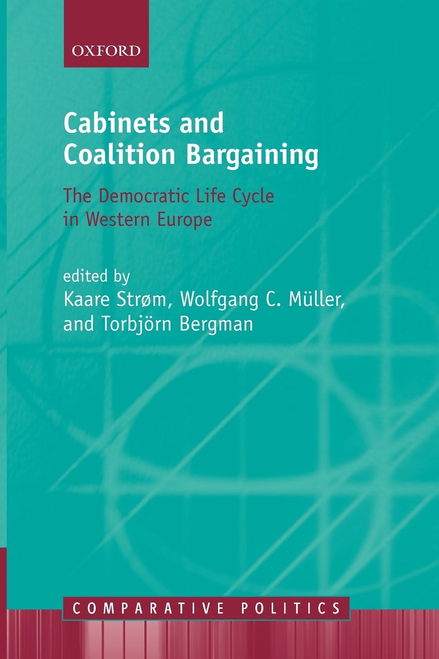Cabinets and Coalition Bargaining: The Democractic Life Cycle in Western Europe