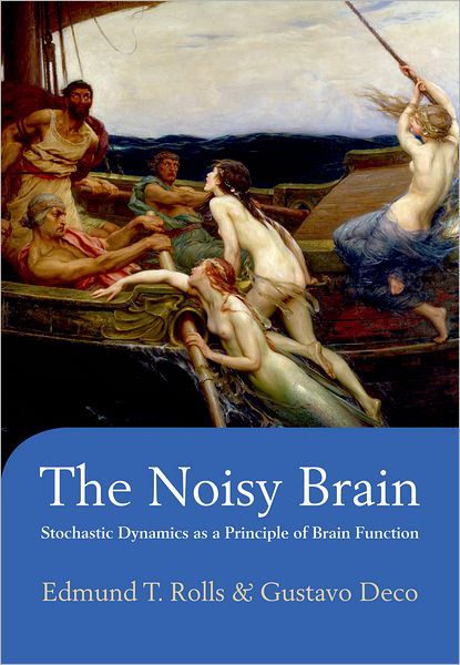 The Noisy Brain: Stochastic Dynamics as a Principle of Brain Function