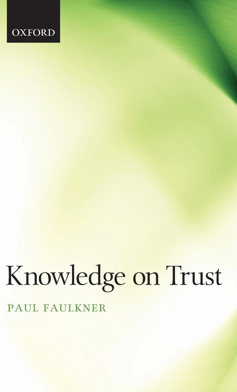 Knowing on Trust