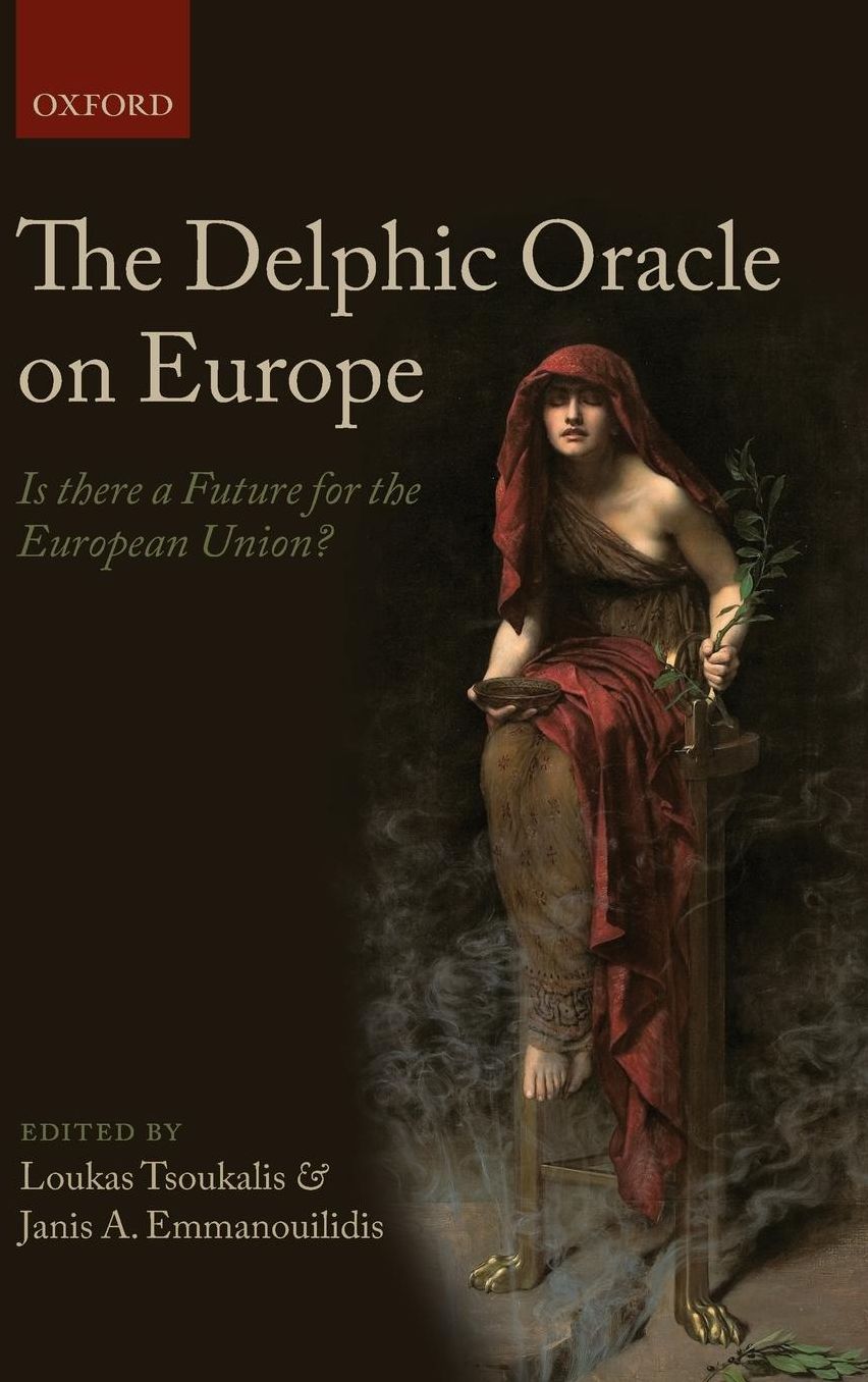 The Delphic Oracle on Europe: Is there a Future for the European Union?