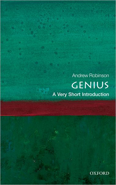Genius: A Very Short Introduction