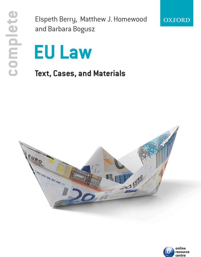 Complete EU Law: Text, Cases, and Materials