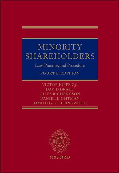Minority Shareholders: Law, Practice and Procedure