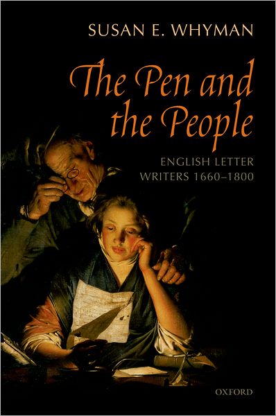 The Pen and the People: English Letter Writers, 1660-1800