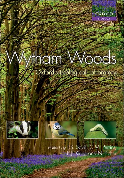 Wytham Woods: Oxford's Ecological Laboratory
