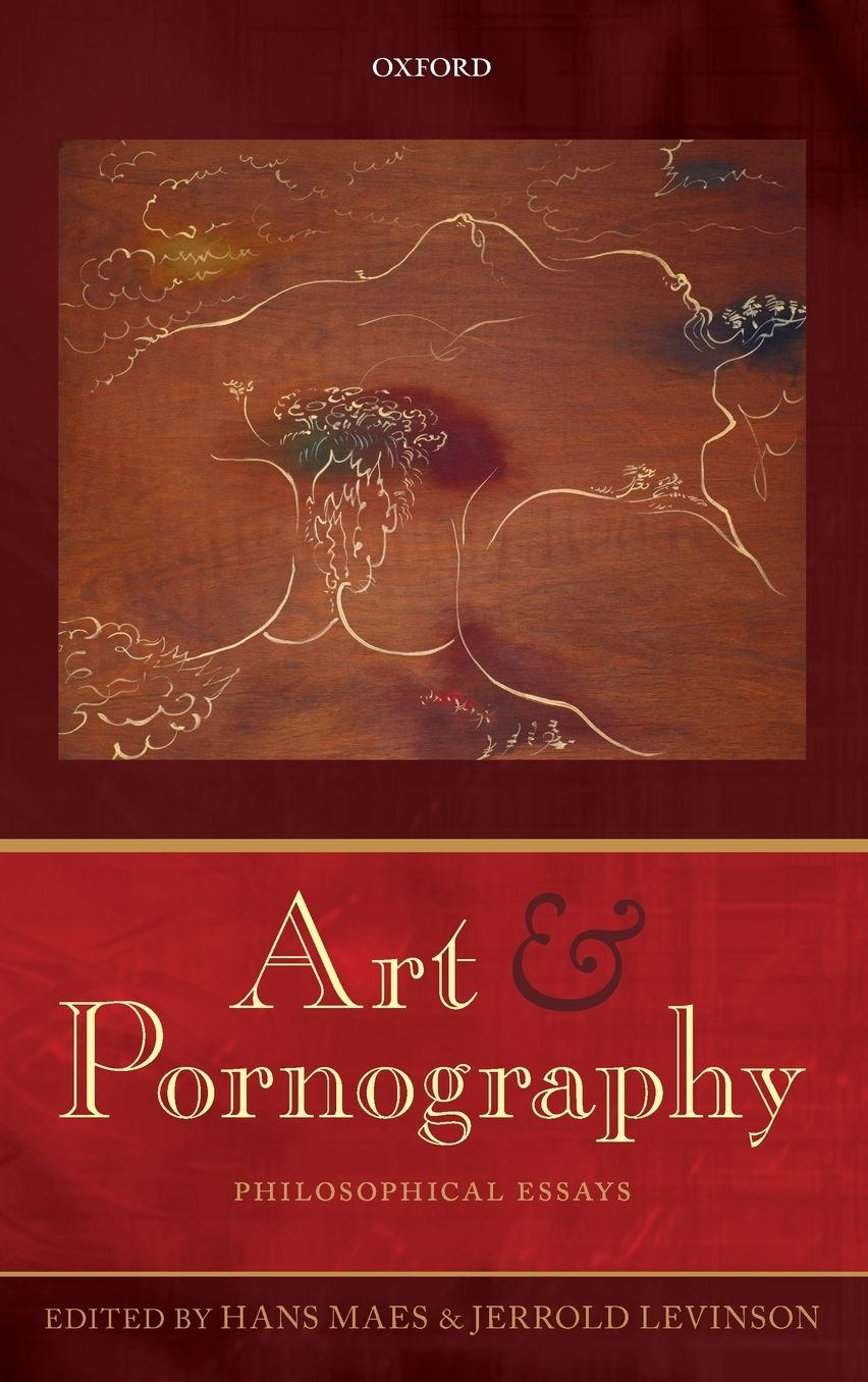 Art and Pornography: Philosophical Essays