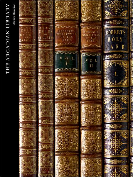 The Arcadian Library: Western Appreciation of Arab and Islamic Civilization