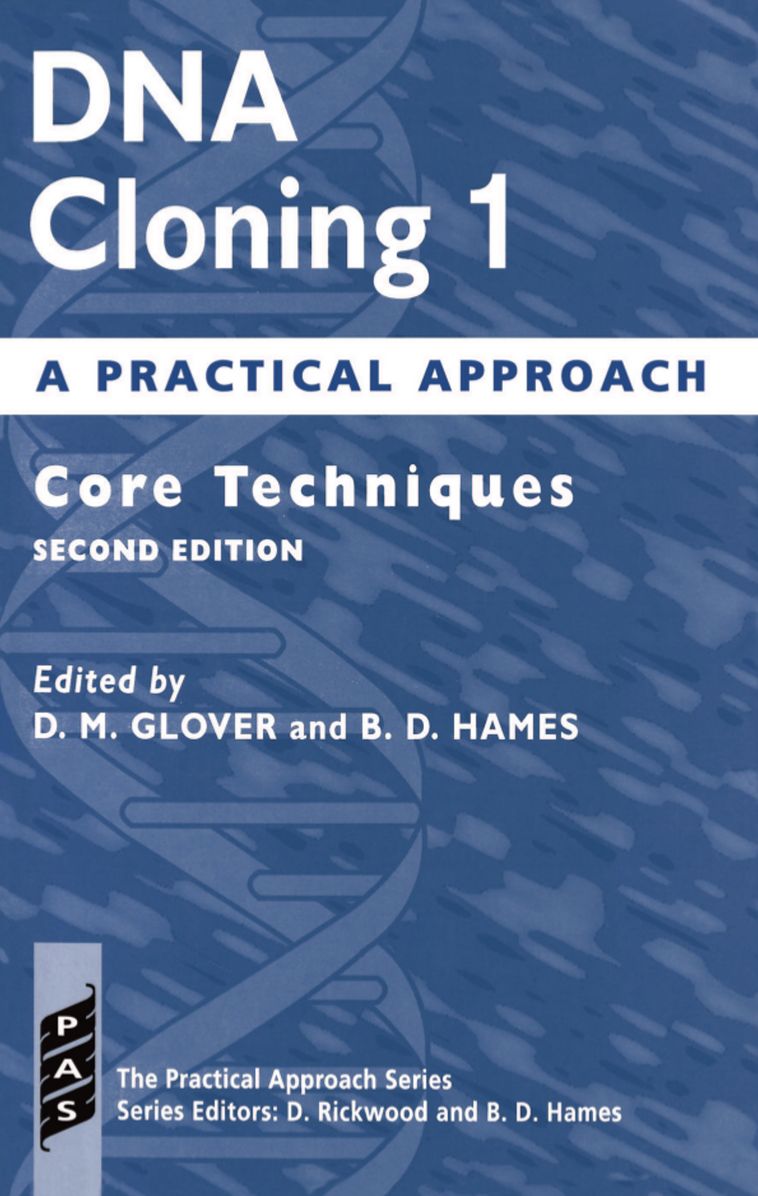 DNA Cloning: Core Techniques