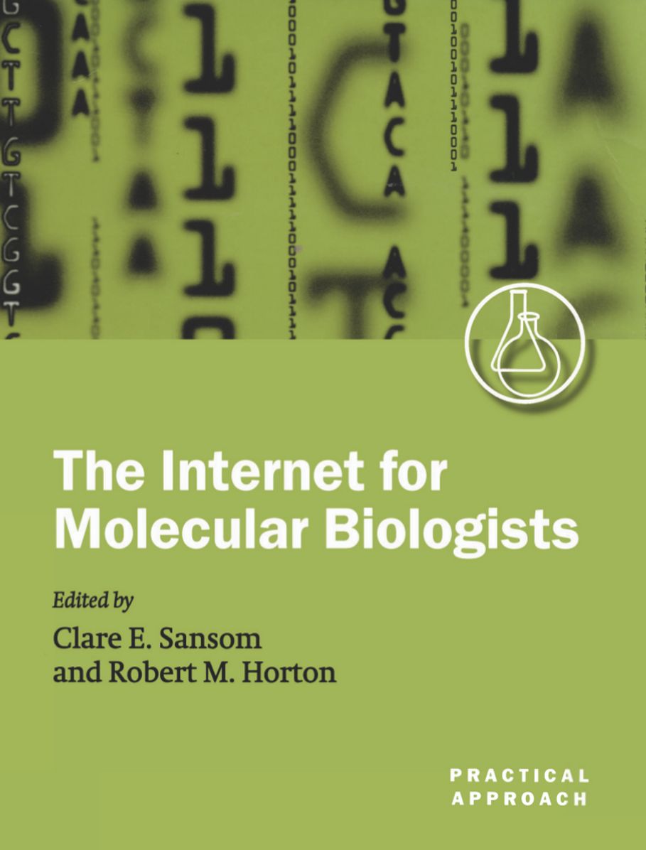 The Internet for Molecular Biologists: A Practical Approach
