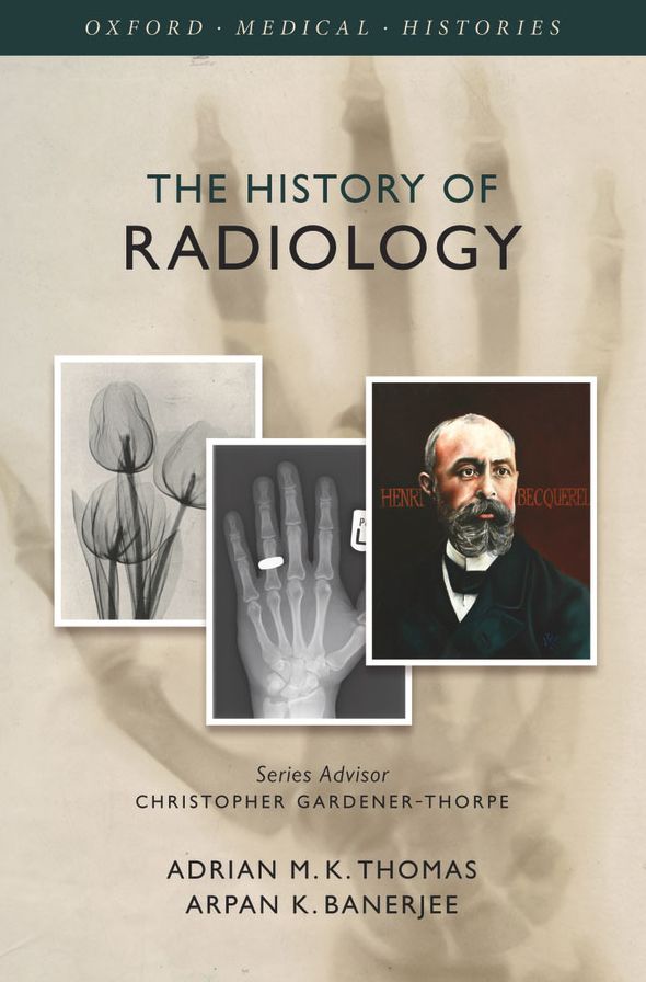 The History of Radiology
