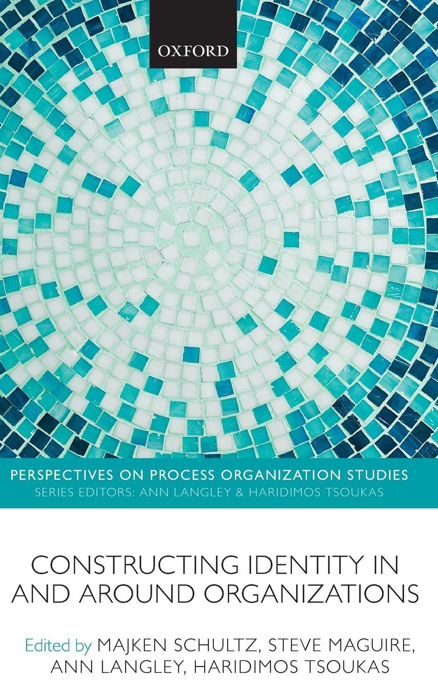 Constructing Identity in and Around Organizations