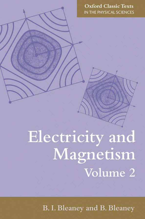 Electricity and Magnetism, Volume 2: Third Edition