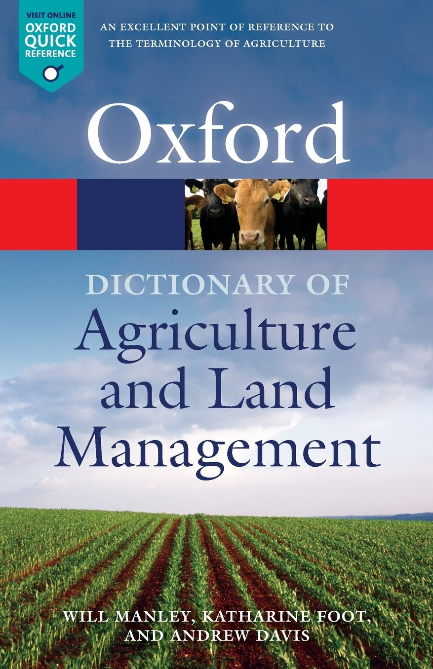 A Dictionary of Agriculture and Land Management
