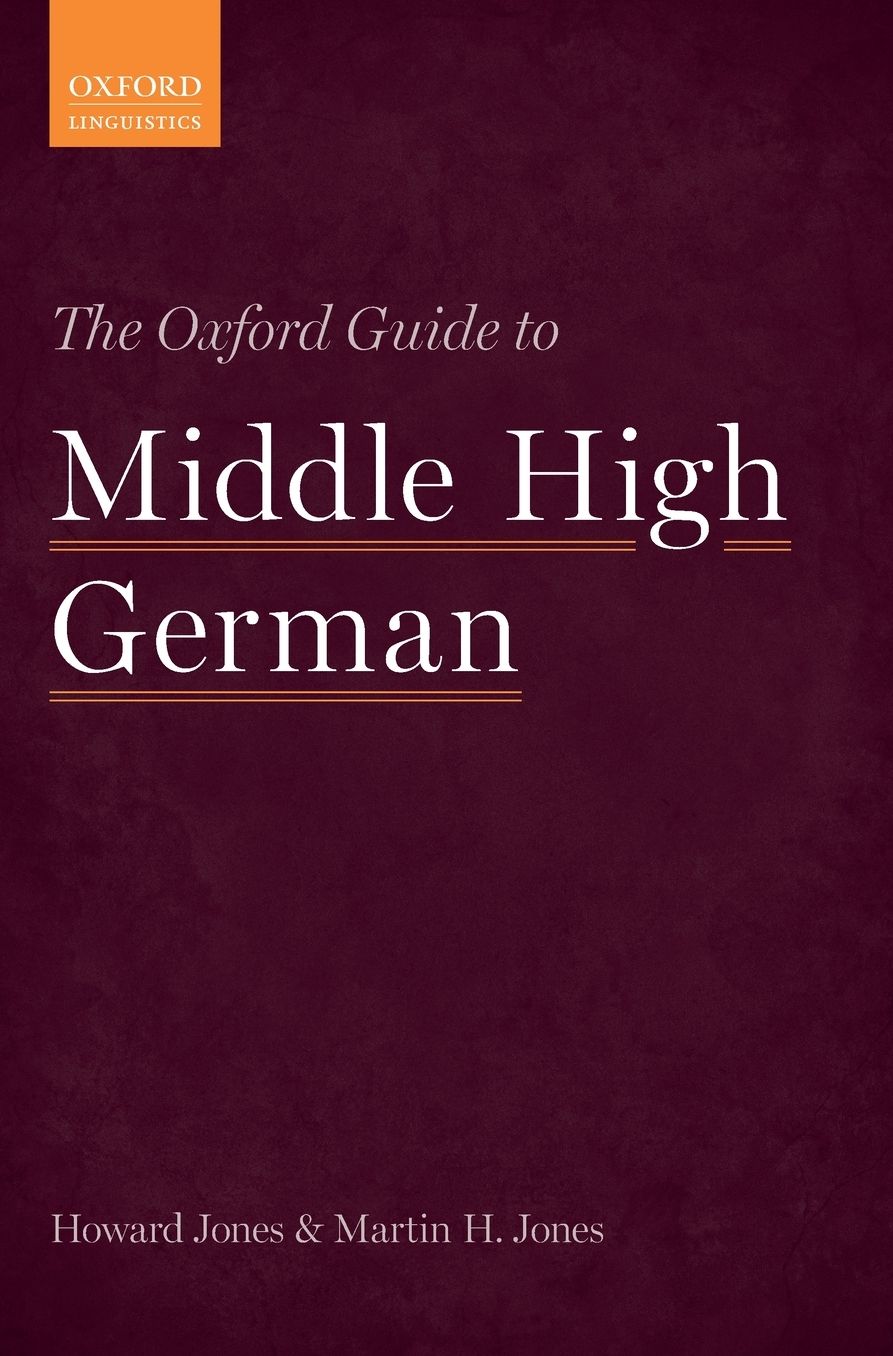 The Oxford Guide to Middle High German