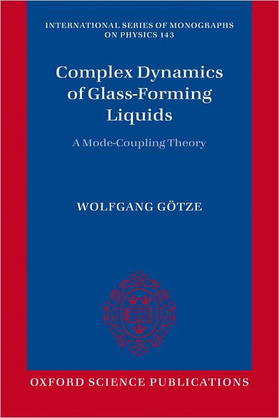 Complex Dynamics of Glass-Forming Liquids: A Mode-Coupling Theory