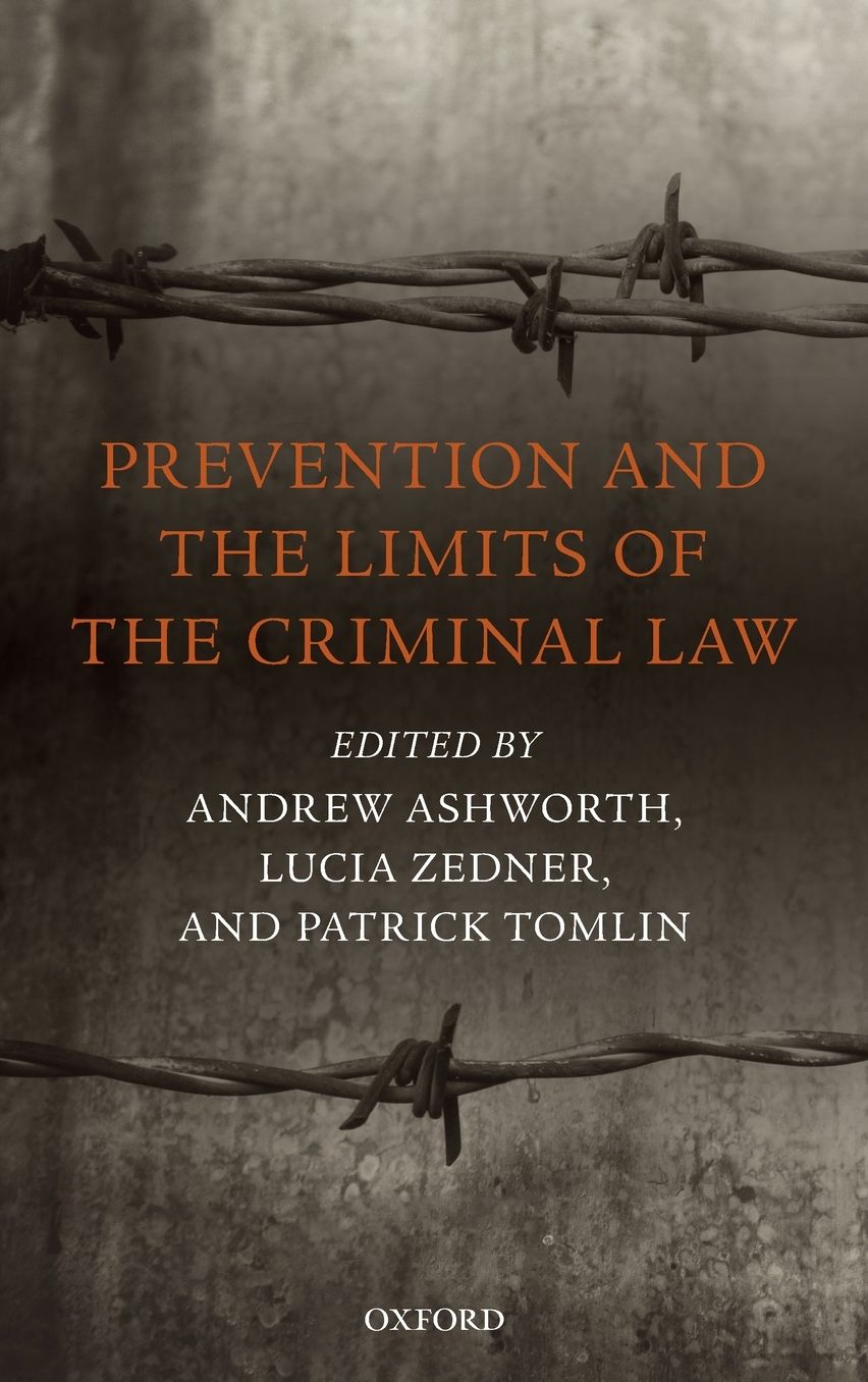 Prevention and the Limits of the Criminal Law