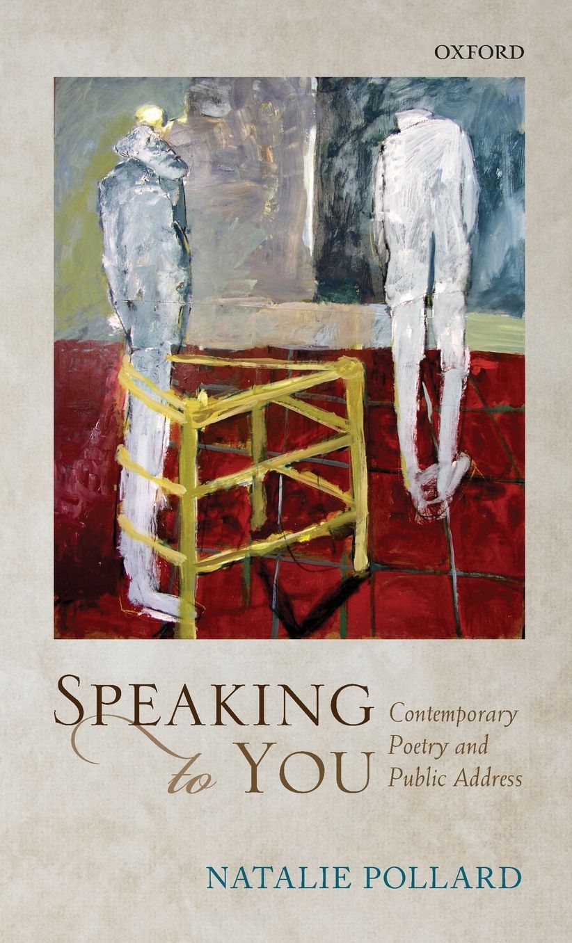 Speaking to You: Contemporary Poetry and Public Address