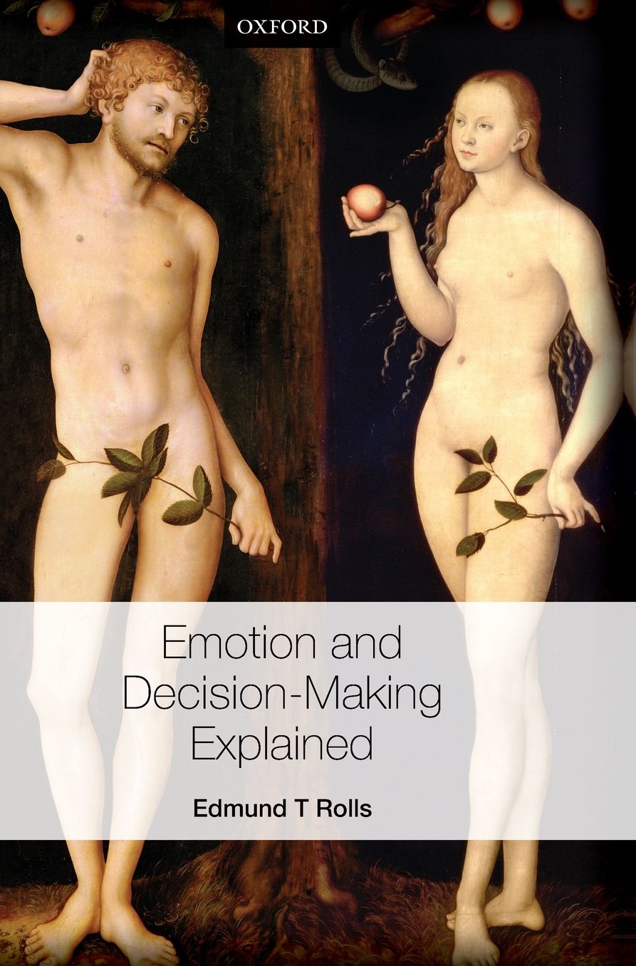 Emotion and decision making explained