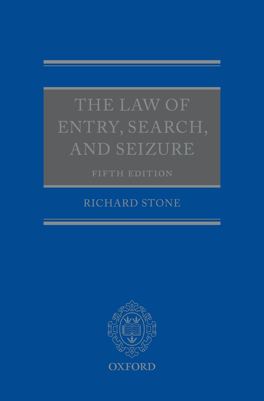 The Law of Entry, Search, and Seizure