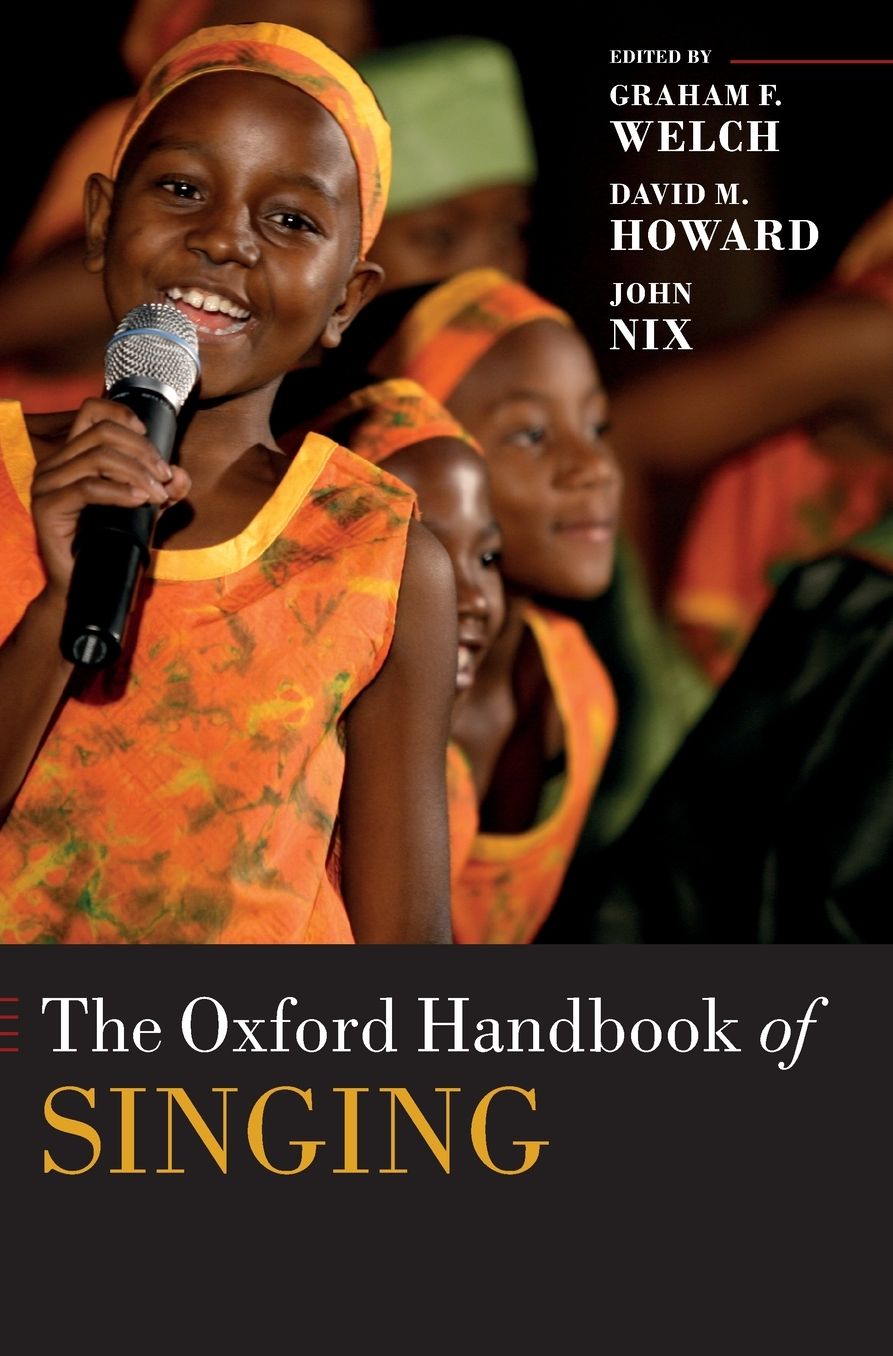The Oxford Handbook of Singing