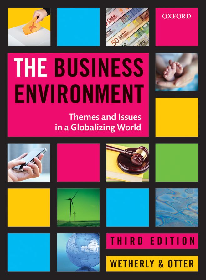 The Business Environment: Themes and Issues in a Globalizing World