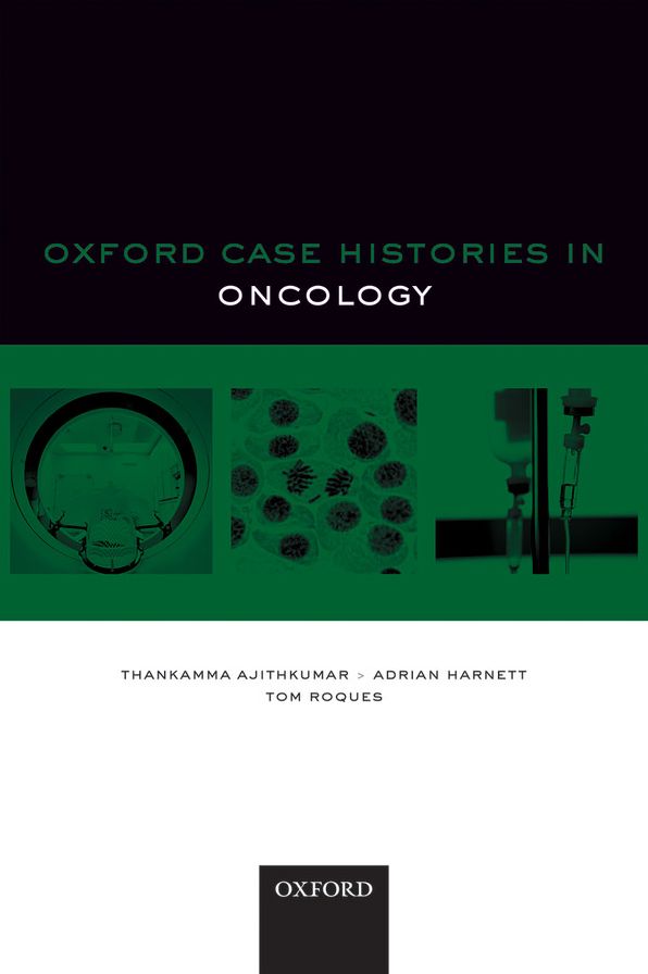Oxford Case Histories in Oncology