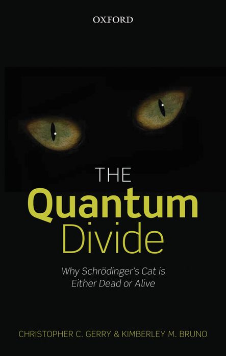 The Quantum Divide: Why Schrodinger's Cat is Either Dead or Alive