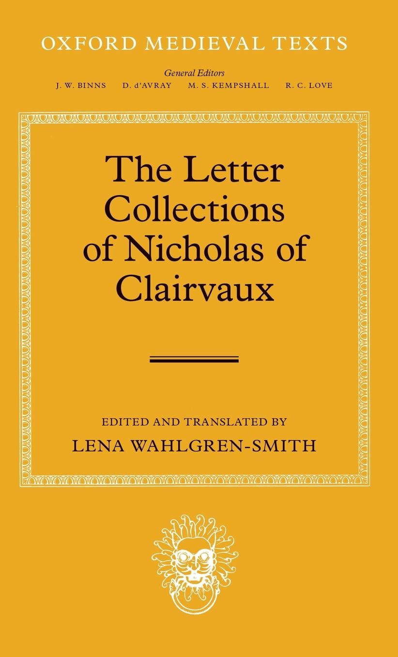 The Letter Collections of Nicholas of Clairvaux