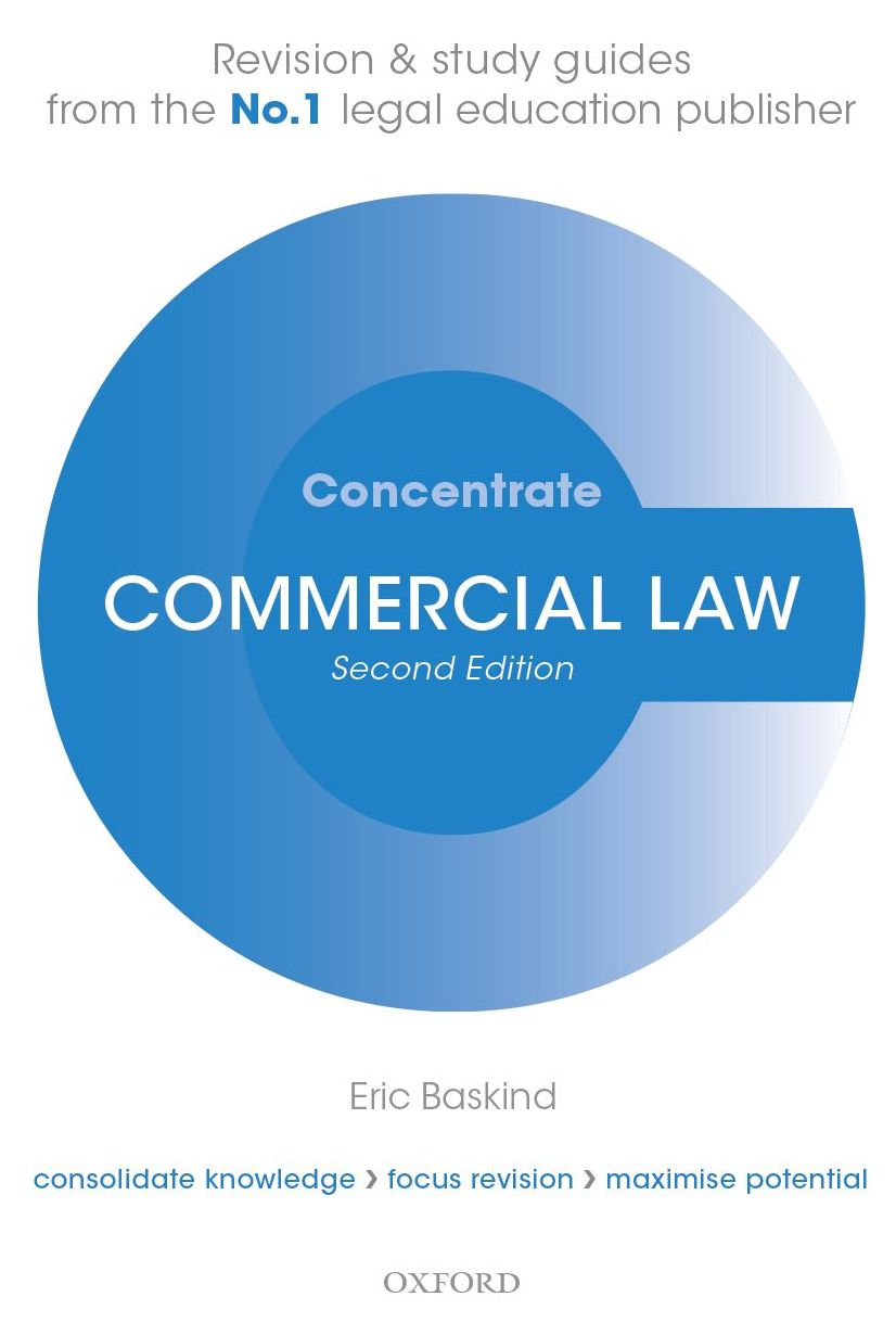 Commercial Law Concentrate: Law Revision and Study Guide