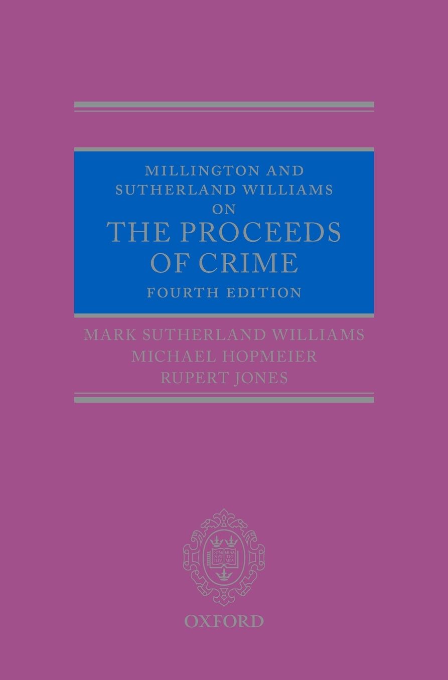 Millington and Sutherland Williams on The Proceeds of Crime