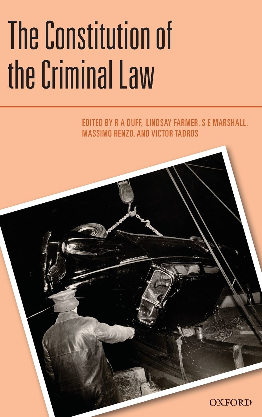The Constitution of the Criminal Law