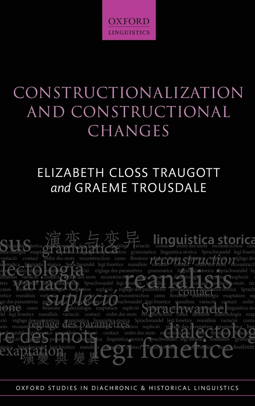Constructionalization and Constructional Changes
